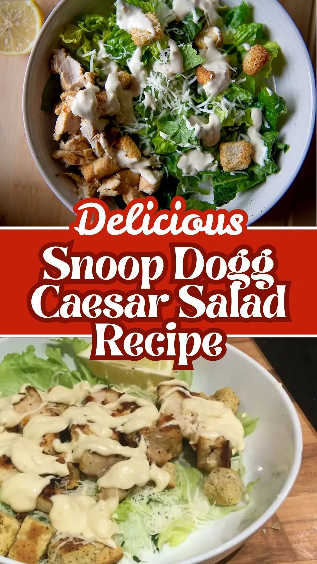 Delicious Snoop Dogg Caesar Salad
