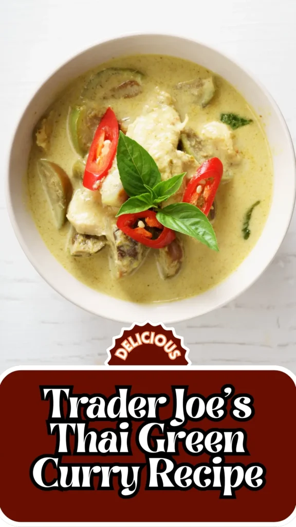 Copycat Trader Joe's Thai Green Curry Recipe