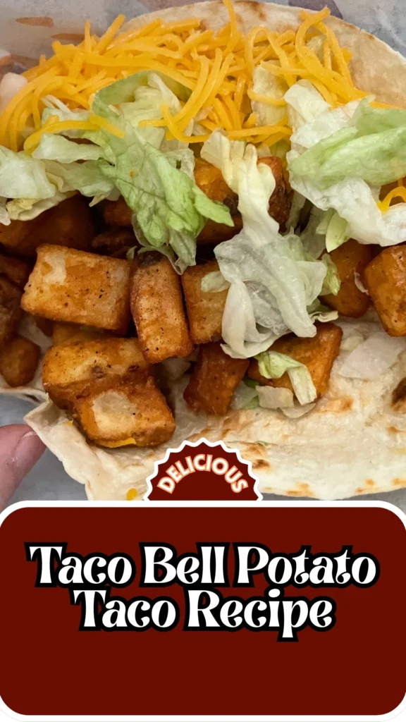 Copycat Taco Bell Potato Taco Recipe