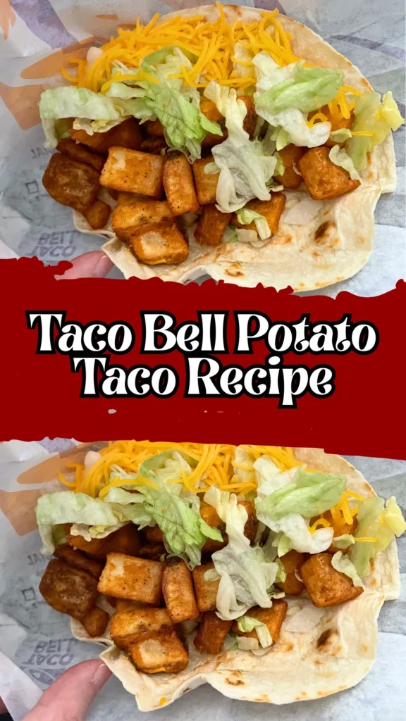 Taco Bell Potato Taco