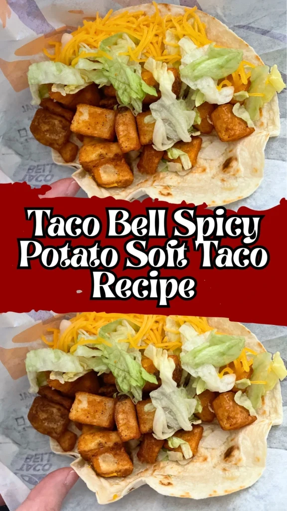Taco Bell Spicy Potato Soft Taco