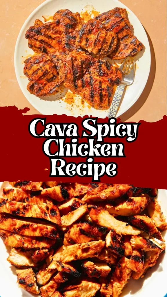 Cava Spicy Chicken