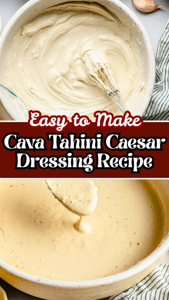 Easy to make Cava Tahini Caesar Dressing