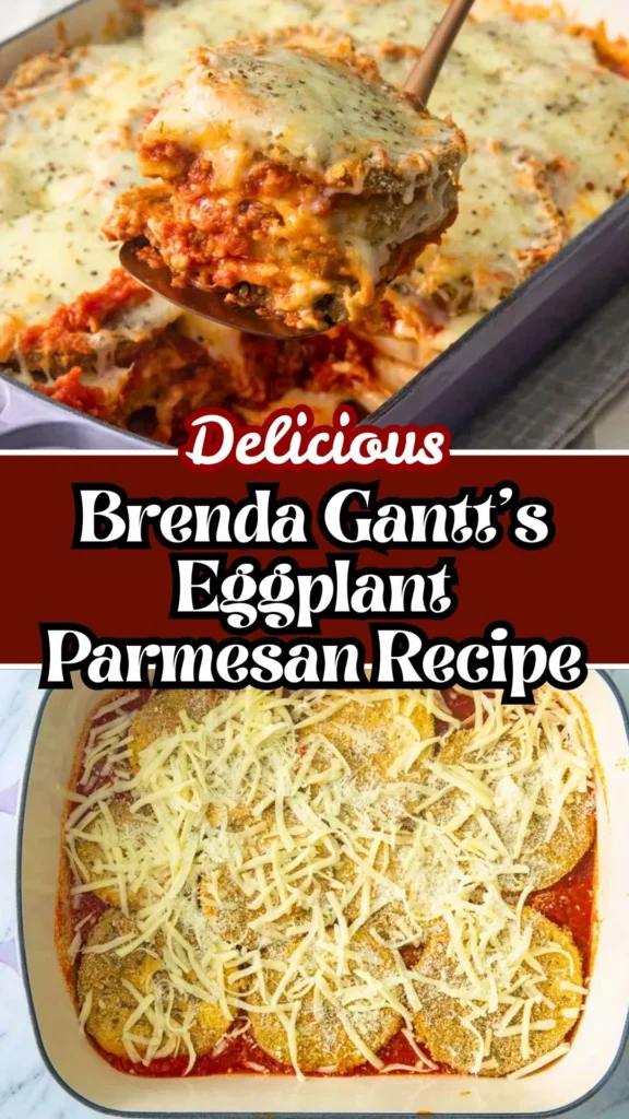 Delicious Brenda Gantt's Eggplant Parmesan Recipe