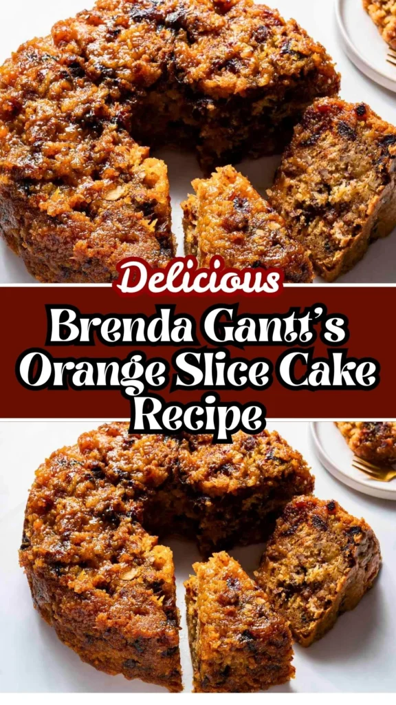 Delicious Brenda Gantt’s Orange Slice Cake Recipe