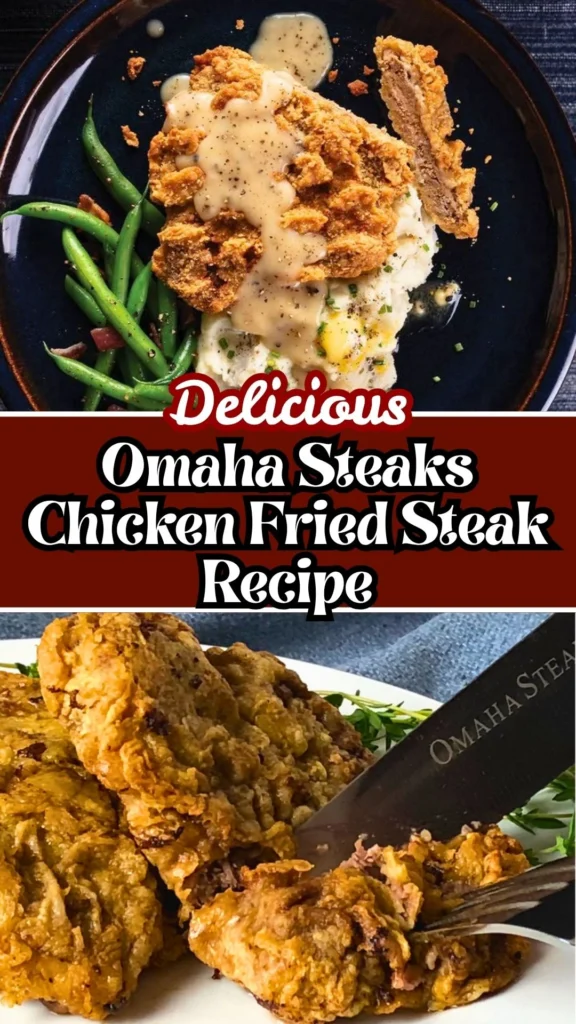 Delicious Omaha Steaks Chicken Fried Steak Recipe