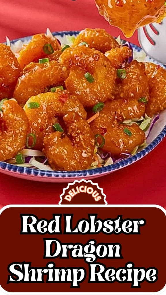 Copycat Red Lobster Dragon Shrimp Recipe