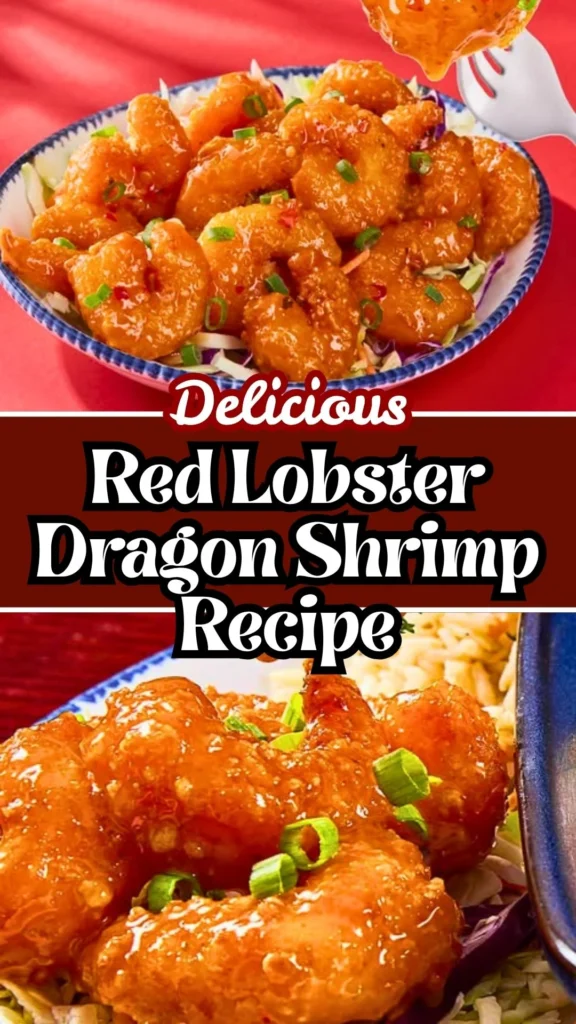 Delicious Red Lobster Dragon Shrimp Recipe