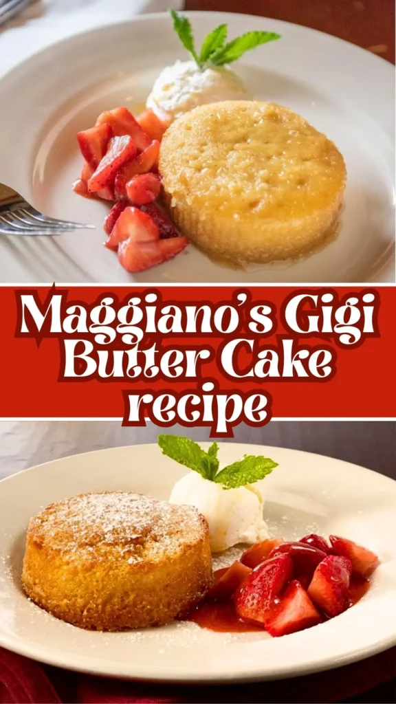Maggiano's Gigi Butter Cake