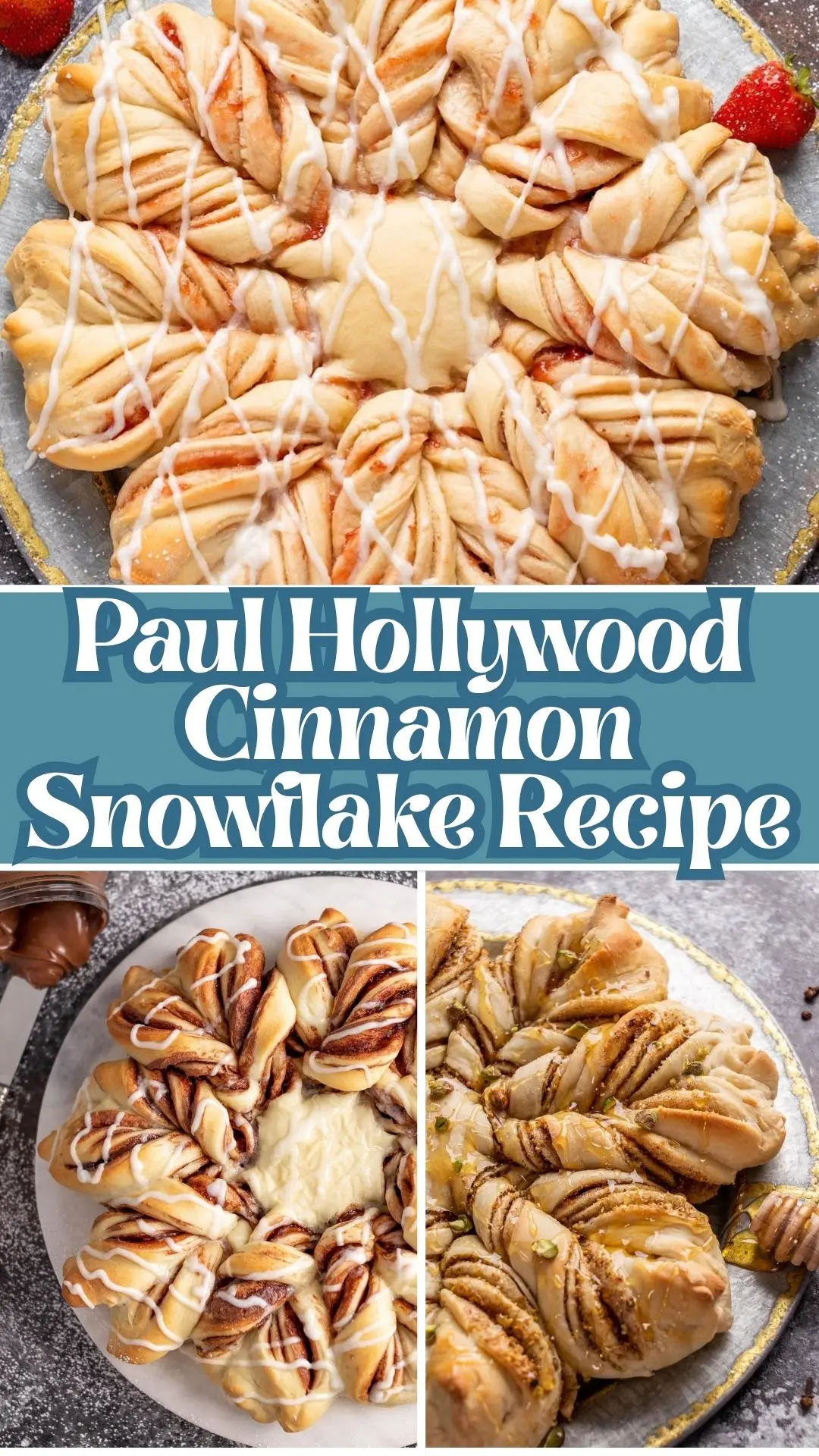 Copycat Paul Hollywood Cinnamon Snowflake Recipe