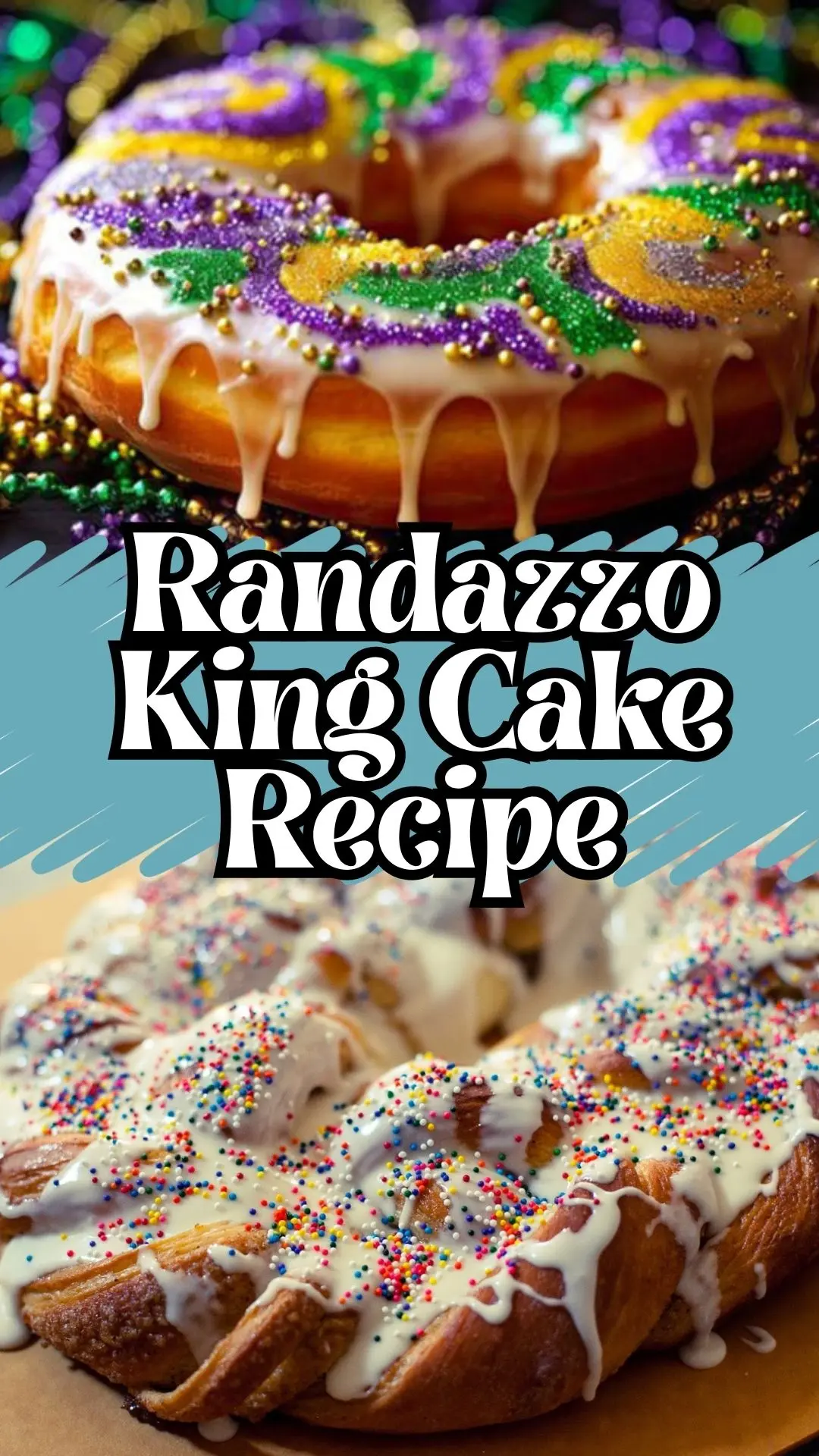 Copycat Randazzo King Cake Recipe