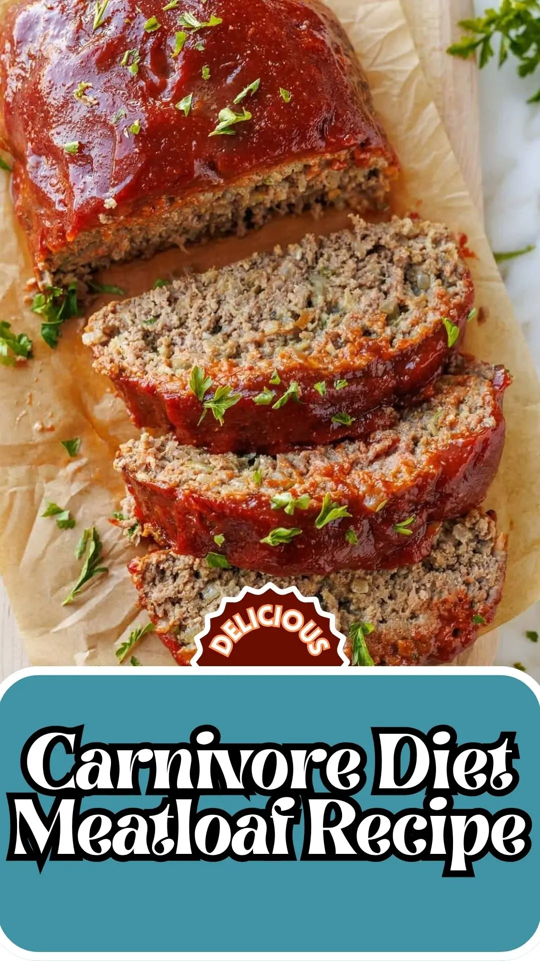Delicious Carnivore Diet Meatloaf