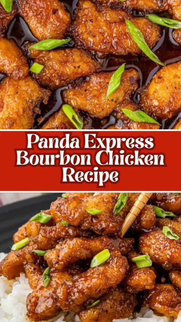 Delicious Panda Express Bourbon Chicken