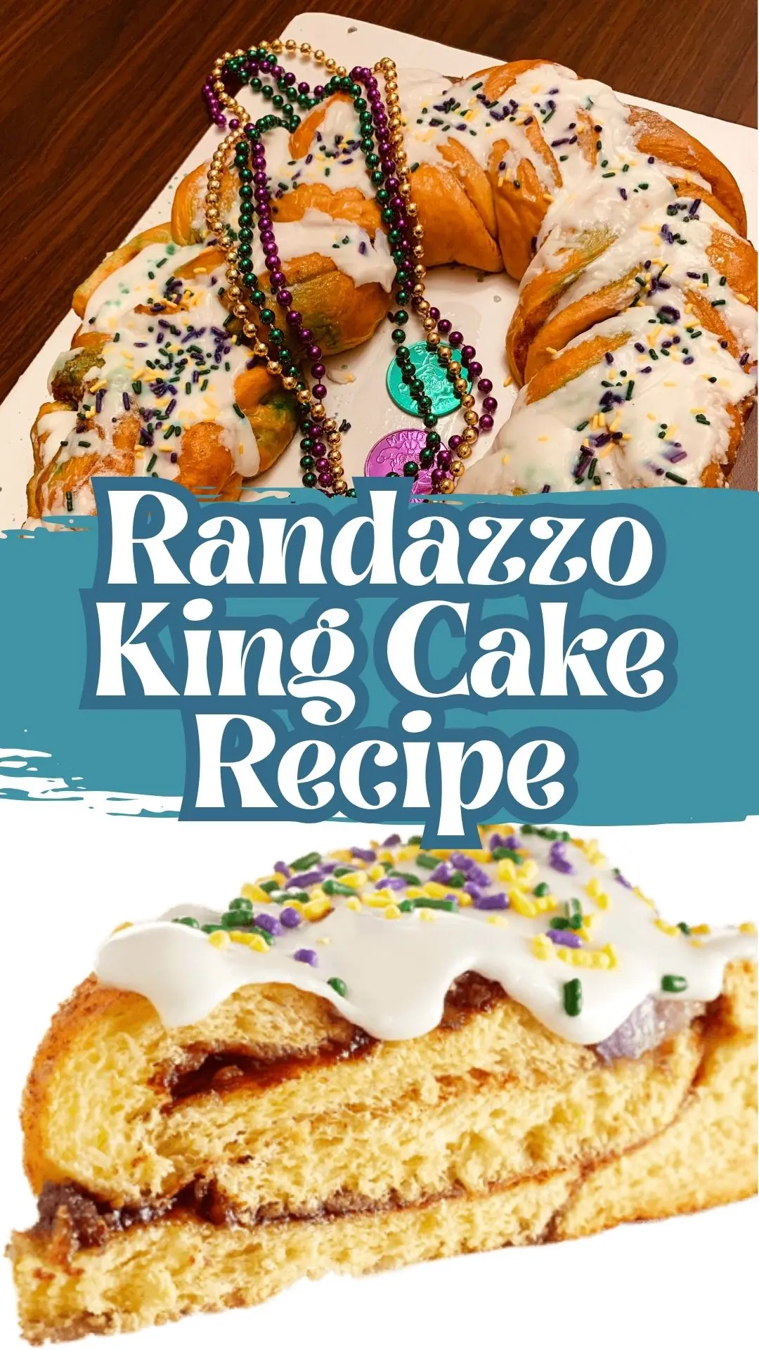 Delicious Randazzo King Cake