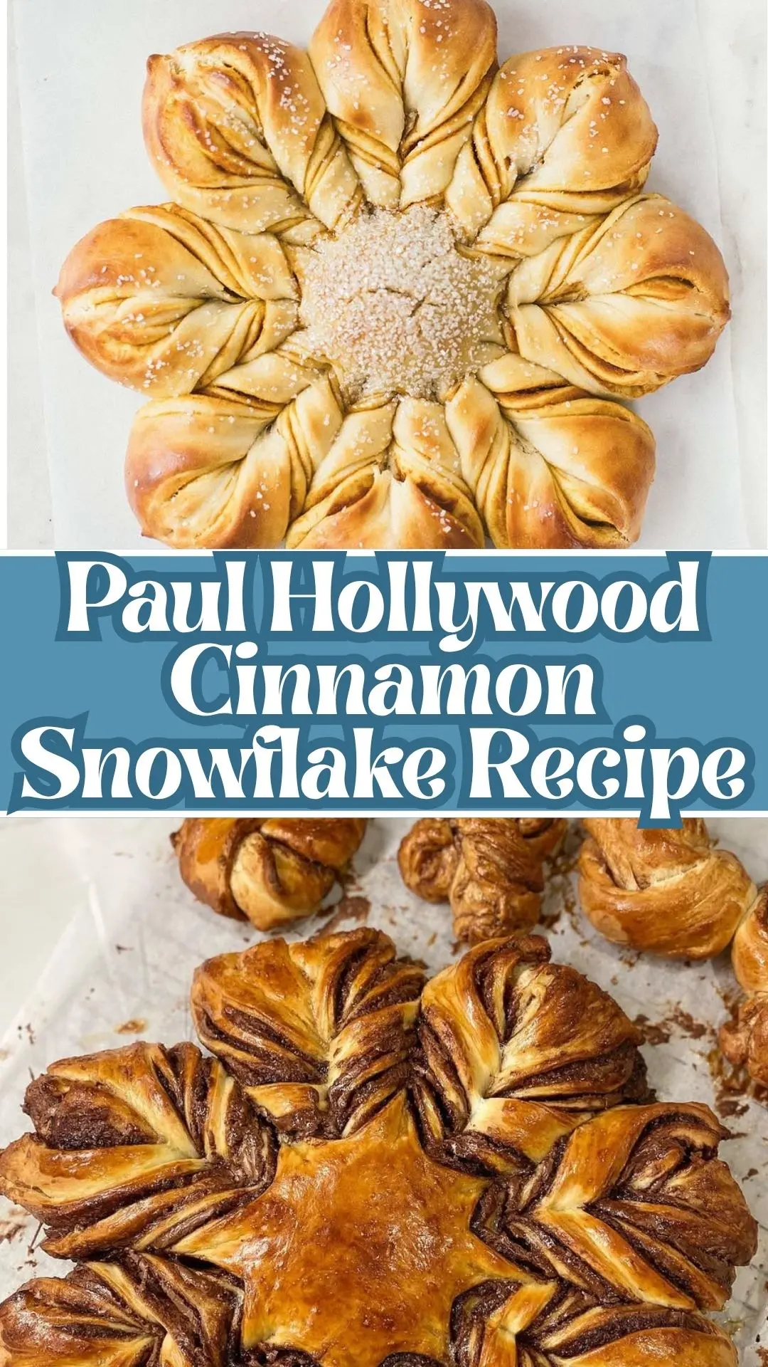 Paul Hollywood Cinnamon Snowflake