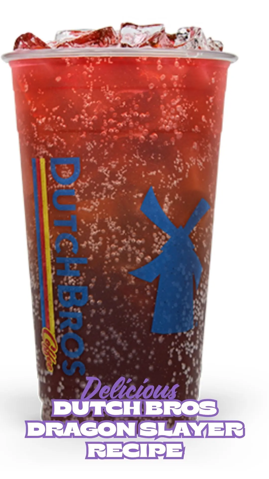 Dutch Bros Dragon Slayer